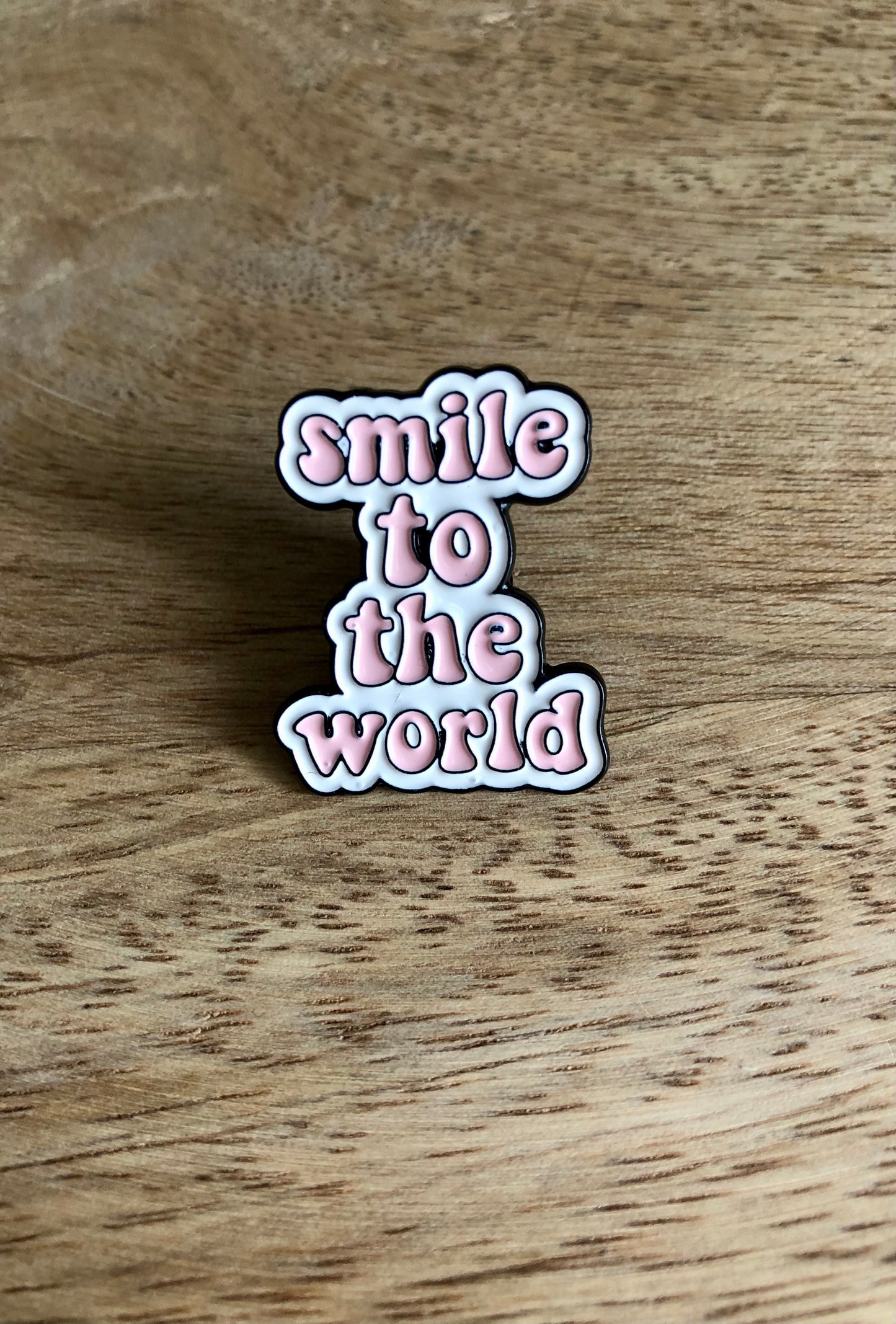 Pin’s Smile to the world